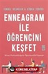 Enneagram ile Öğrencini Keşfet