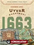 Uyvar Kuşatması 1663