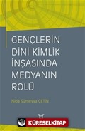 Gençlerin Dini Kimlik İnşasında Medyanın Rolü