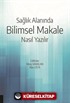 Sağlık Alanında Bilimsel Makale Nasıl Yazılır
