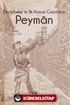 Diyarbekir'in İlk Hususi Gazetesi: Peyman