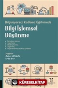 Bilgisayarsız Kodlama Eğitiminde Bilgi İşlemsel Düşünme