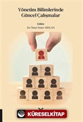 Yönetim Bilimlerinde Güncel Çalışmalar