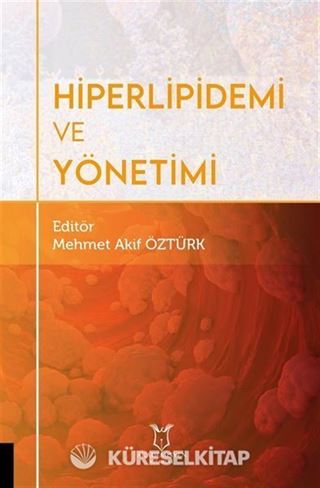 Hiperlipidemi ve Yönetimi