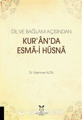 Dil ve Bağlam Açısından Kur'an'da Esma-i Hüsna