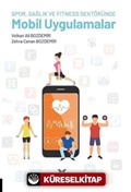 Spor, Sağlık ve Fitness Sektöründe Mobil Uygulamalar
