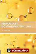 Fibroblast Büyüme Faktörü (FGF)