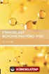 Fibroblast Büyüme Faktörü (FGF)
