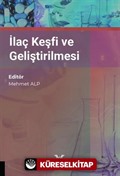 İlaç Keşfi ve Geliştirilmesi