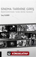 Sinema Tarihine Giriş Büyük Estetik Ekoller, Tarzlar, Akımlar, Hareketler