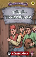 Tülütabaklar - Kurtuluşun Kahramanları 3