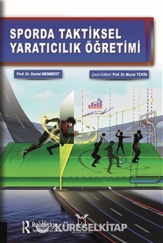 Sporda Taktiksel Yaratıcılık Öğretimi