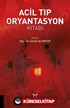 Acil Tıp Oryantasyon Kitabı
