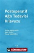 Postoperatif Ağrı Tedavisi Kılavuzu
