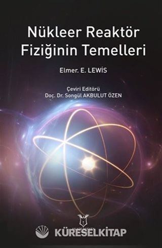 Nükleer Reaktör Fiziğinin Temelleri
