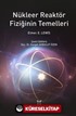 Nükleer Reaktör Fiziğinin Temelleri