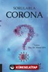 Sorularla Corona