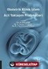 Obstetrik Klinik İzlem ve Acil Yaklaşım Protokolleri