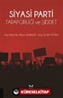 Siyasi Parti Tarafgirliği ve Şiddet