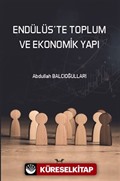 Endülüs'te Toplum ve Ekonomik Yapı