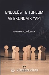 Endülüs'te Toplum ve Ekonomik Yapı