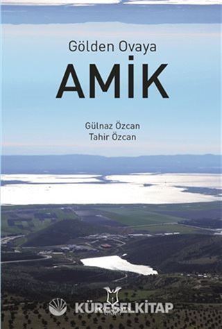Gölden Ovaya Amik