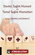 Devlet, Sağlık Hizmeti ve Temel Sağlık Hizmetleri