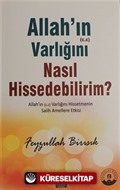 Allah'ın Varlığını Nasıl Hissedebilirim?