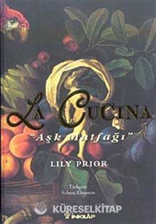 La Lucina / Aşk Mutfağı
