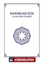 Hanımlar İçin 52 Haftaya 52 Konu