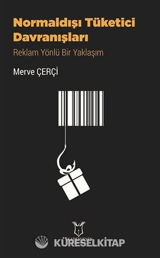 Normaldışı Tüketici Davranışları