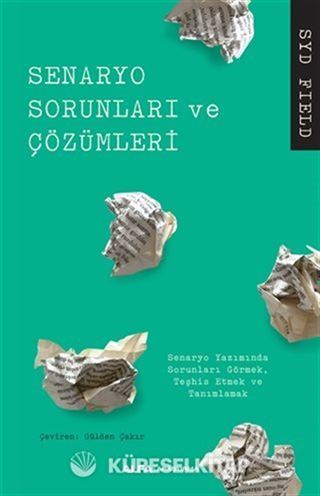 Senaryo Sorunları ve Çözümleri