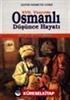 XVII.Yüzyılda Osmanlı Düşünce Hayatı