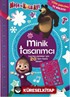 Maşa İle Koca Ayı Minik Tasarımcı