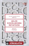 Aklın Sınırlarında Metafizik