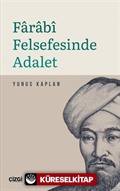 Farabi Felsefesinde Adalet