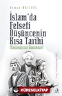 İslam'da Felsefi Düşüncenin Kısa Tarihi