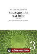 Medaricu's Salikin / Kur'ani Tasavvufun Esasları /3 . Cilt
