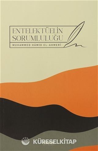 Entelektüelin Sorumluluğu