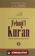 Fehmü'l Kur'an Cilt: 3