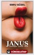 Janus - Güzelliğin ''Çirkin'' Yüzü