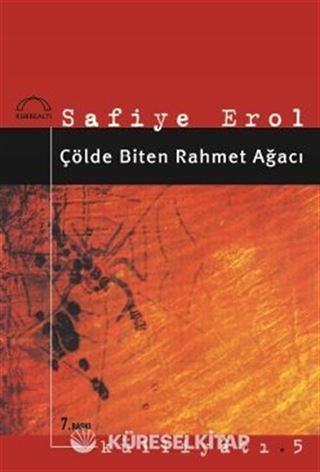 Çölde Biten Rahmet Ağacı