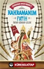 Kahramanım Fatih / Kahraman Avcısı Kerem 2