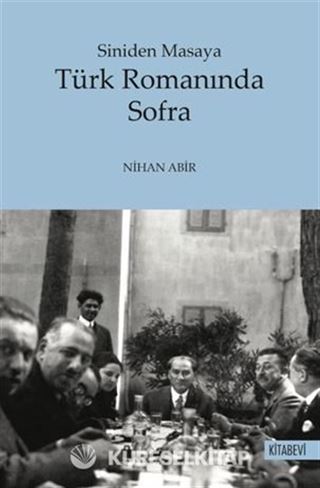 Siniden Masaya Türk Romanında Sofra