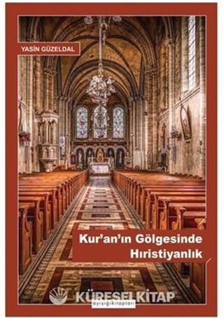 Kur'an'ın Gölgesinde Hıristiyanlık