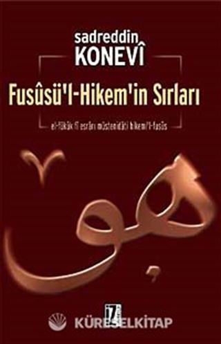 Füsusu'l-Hikem'in Sırları