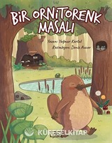 Bir Ornitorenk Masalı