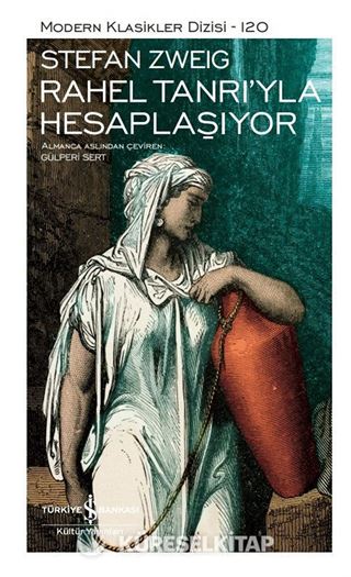 Rahel Tanrı'yla Hesaplaşıyor (Ciltli)