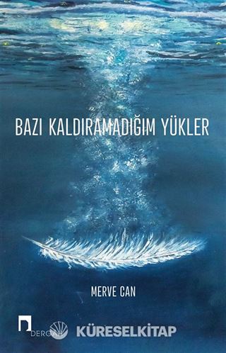 Bazı Kaldıramadığım Yükler