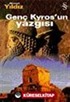 Genç Kyros'un Yazgısı